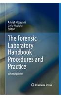 Forensic Laboratory Handbook Procedures and Practice