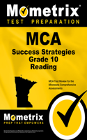 MCA Success Strategies Grade 10 Reading: MCA Test Review for the Minnesota Comprehensive Assessments(Mometrix Test Preparation)
