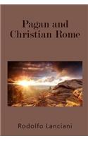 Pagan and Christian Rome