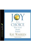 Joy Is a Choice You Can Make Today