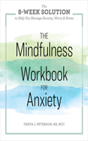 Mindfulness Workbook for Anxiety