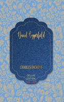 David Copperfield: (15 World's Classics Deluxe Edition)
