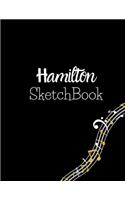 Hamilton SketchBook: Blank Alexander Hamilton Revolution Sketch Book