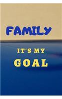 2020 Family it's my goal (6 x 9) 120 pages