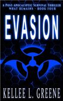 Evasion - A Post-Apocalyptic Survival Thriller