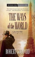 Ways of the World Lib/E: A James Maxted Thriller