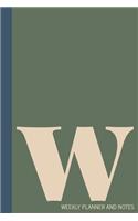 w - Weekly Planner and Notes: Undated Comprehensive Organizer, Calendar, and Agenda with a Full Year of Calendars - Plan Appointments, Goals, Notes, To Do Lists, and More - Moder(33 Weekly Agenda, Diary, and Scheduling Notebooks)