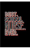 Best. School nurse. Ever.