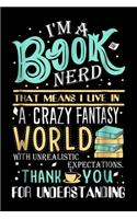 Im a book nerd that mean i live in world: Librarian Notebook College Blank Lined 6 x 9 inch 110 pages -Notebook for Librarian Journal for Writing- Reading book Lovers Notebook for Girls-Gift(76 Librarian Journal Notebook)