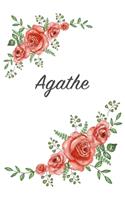 Agathe: Personalized Notebook with Flowers and First Name - Floral Cover (Red Rose Blooms). College Ruled (Narrow Lined) Journal for School Notes, Diary Wri