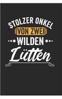 Stolzer Onkel Von Zwei Wilden Lütten: Notebook Notizbuch Punktraster Dotgrid Gepunktet 120 Seiten A5 I Schulheft I Skizzenbuch I Tagebuch I Onkel I Patenonkel I Nichte I Neffe