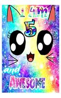 I am 5 and Awesome