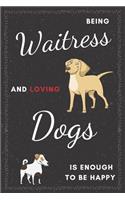 Waitress & Dogs Notebook