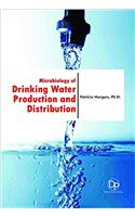 Microbiology of Drinking Water Production and Distribution