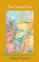 The Canyon Wren