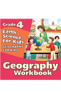 Grade 4 Geography Workbook: Earth Science For Kids (Geography For Kids)