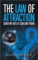 Law of Attraction Saved My Life & It Can Save Yours