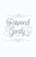 Respond Gently Proverbs 15