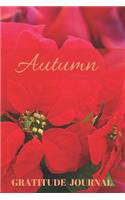 Autumn Gratitude Journal: Christmas Design Personalized with Name and Prompted, for Women(28 Poinsettia)