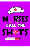 Nurses Call The Shots