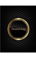 Demerit log