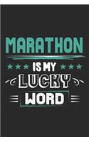 Marathon Is My Lucky Word