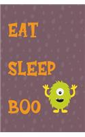 Eat Sleep Boo