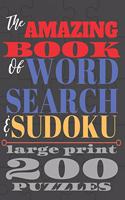 The Amazing Book of Word Search and Sudoku