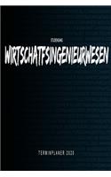 Studiengang Wirtschatfsingenieurwesen - 2020 Terminplaner: Kalender und Organisator für Wirtschatfsingenieurwesen. Terminkalender, Taschenkalender, Wochenplaner, Jahresplaner, Kalender 2019 - 2020 zum Planen