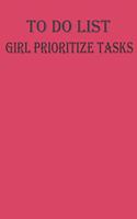 TO DO LIST Girl Prioritize Tasks