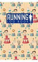 Running Log Book: Runner Diary, Running Journal Log, Running Training Log, Track Distance, Time, Speed, Weather, Calories & Heart Rate(88 Running Log Books)