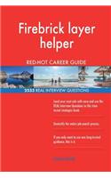 Firebrick layer helper RED-HOT Career Guide; 2533 REAL Interview Questions