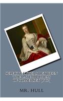 Select letters between the late Duchess of Somerset [pt.2]