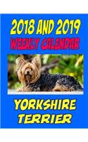 2018 and 2019 Weekly Calendar Yorkshire Terrier
