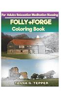 FOLLY+FORGE Coloring book for Adults Relaxation Meditation Blessing