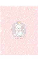 My Little Baby: King lion on pink cover (8.5 x 11) inches 110 pages, Blank Unlined Paper for Sketching, Drawing, Whiting, Journaling & Doodling