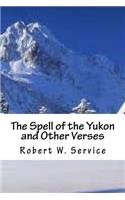 The Spell of the Yukon and Other Verses