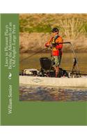 Lines in Pleasant Places Being the Aftermath of an Old Angler: Large Print