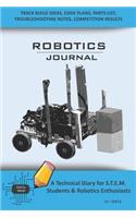 Robotics Journal - A Technical Diary for Stem Students & Robotics Enthusiasts