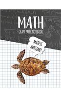Math Graph Paper Notebook: Blank Graph Note Book Pages - Hawksbill Turtle Black Chalkboard(175 4x4 Graph Composition Notebook for Kids)