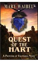 Quest of the Hart: A Princess of Valendria Novel