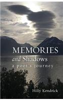 Memories and Shadows: A Poet's Journey