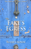 Fake's Egress