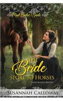 The Bride Spoke to Horses