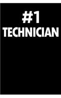 Number 1 Technician: Blank Lined Office Humor Themed Journal and Notebook to Write In: With a Practical and Versatile Wide Rule Interior