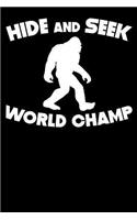 Hide and Seek World Champ