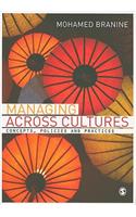 Managing Across Cultures: Concepts, Policies and Practices