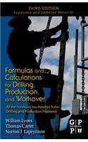 Formulas and Calculations for Drilling, Production and Workover