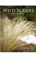 Wild Plants in Auckland