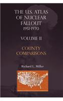 U.S.Atlas of Nuclear Fallout 1951-1970 County Comparisons